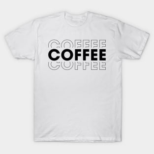 Coffee Coffee Lover T-Shirt